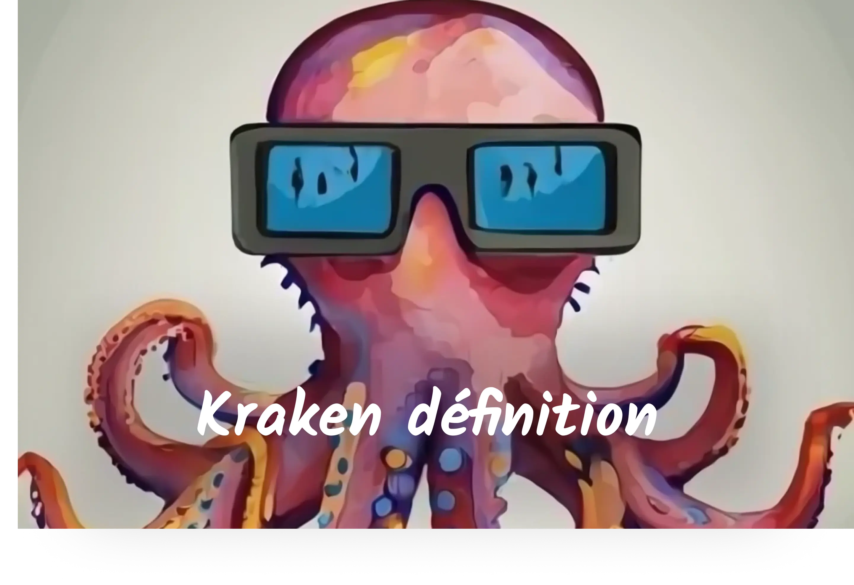 Kraken définition